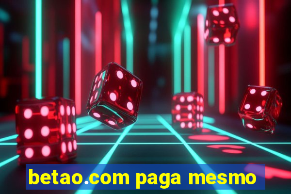 betao.com paga mesmo